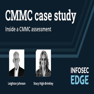 CMMC case study: Inside a CMMC assessment
