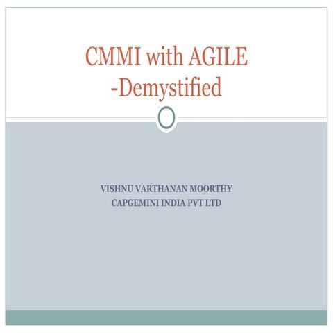 Cmmi with Agile - Demystified