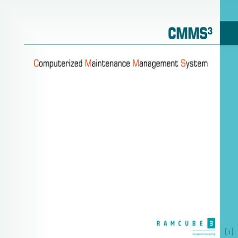 Cmms³ presentation.5.0
