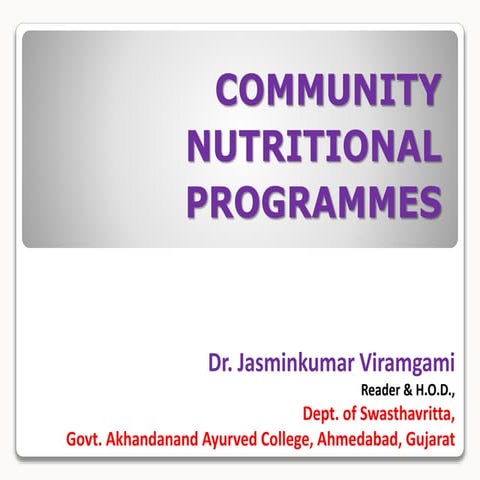 Community Nutritional Programmes in India