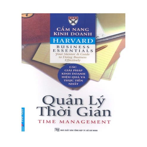 Cẩm nang kinh doanh harvard   quản lý thời gian