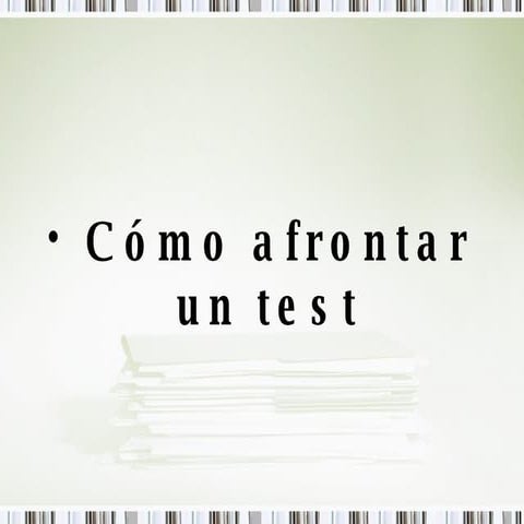 CóMo Afrontar Un Test