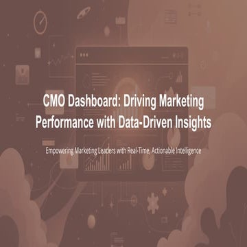 CMO-Dashboard-Driving-Marketing-Performance-with-Data-Driven-Insights.pdf