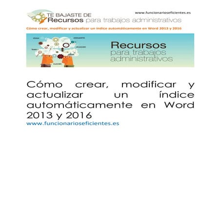 Cómo hacer, modificar y actualizar un índice automáticamente en Word 2013 y 2016