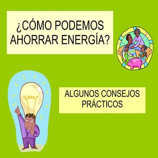 CóMo Podemos Ahorrar EnergíA