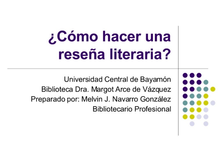 Cómo Preparar Una Reseña Literaria
