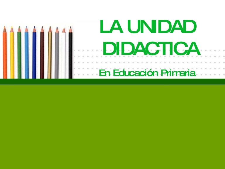 C mo Se Elabora Una Unidad Did ctica Para Primaria