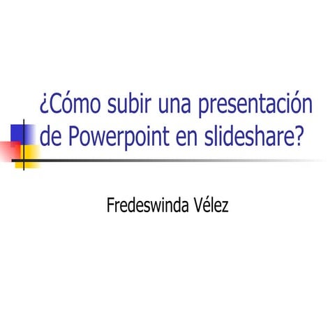 CóMo Subir Una PresentacióN De Powerpoint En