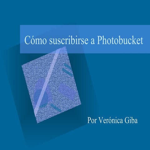 CóMo Suscribirse A Photobucket