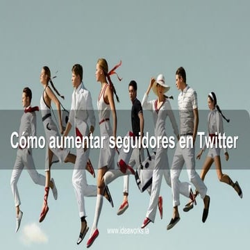 Cómo aumentar seguidores en twitter