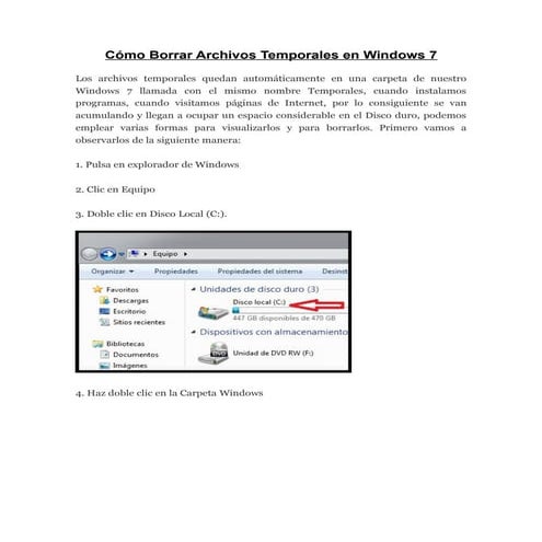 Cómo borrar archivos temporales en windows 7.  2