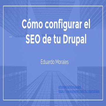 Cómo configurar el seo de tu drupal  