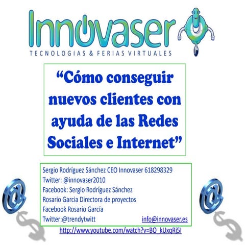 Cómo conseguir nuevos clientes con ayuda de las redes sociales e internet (1)