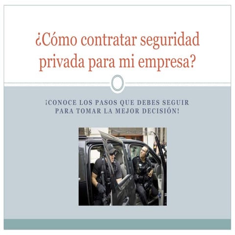 5 razones para invertir en Seguridad privada | PPTX