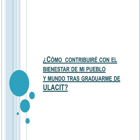 CóMo  Contribuiré Con El Bienestar De Mi