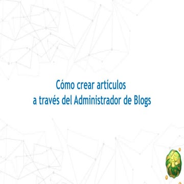Cómo crear un artículo en el blog
