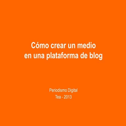 Cómo crear un blog