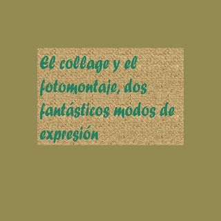 Cómo elaborar un collage