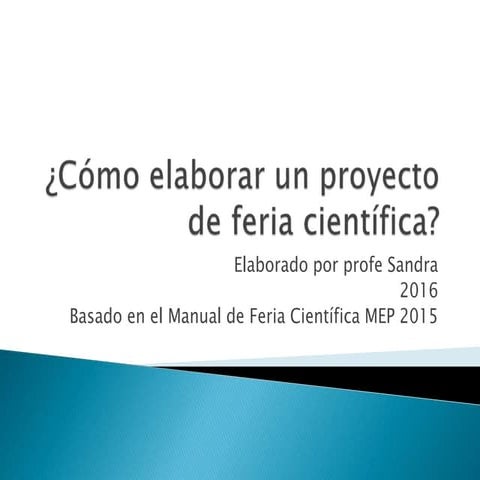 Cómo elaborar un proyecto de feria científica