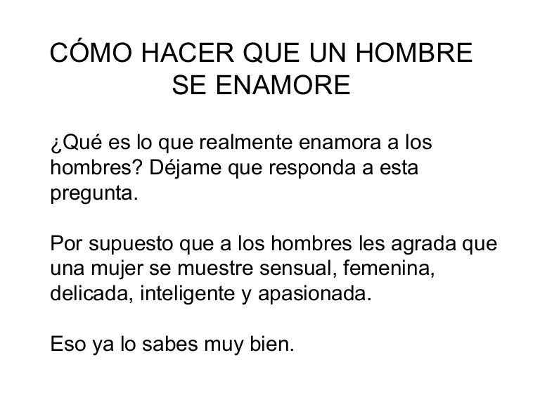 Que Preguntas Hacerle A Un Hombre