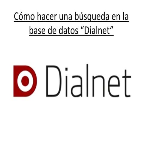 Cómo hacer una búsqueda en la base de dialnet