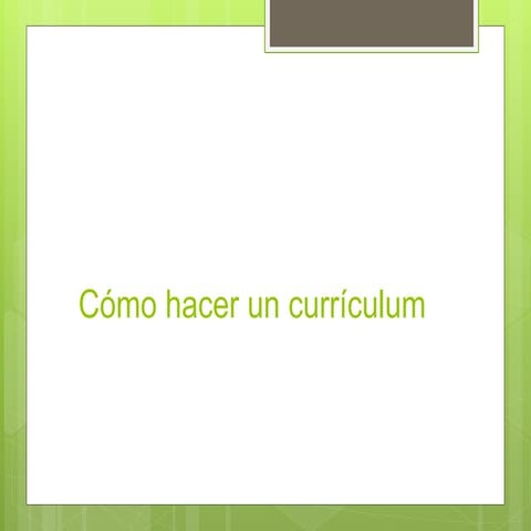Cómo hacer un currículum