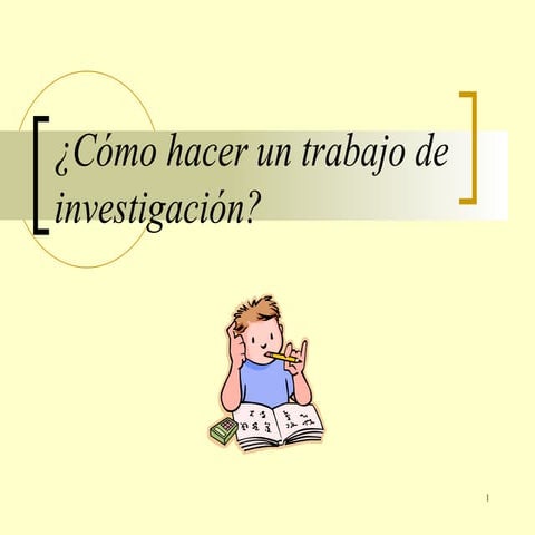 Cómo hacer un trabajo de investigación