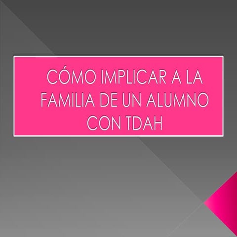 Cómo implicar a la familia de un alumno