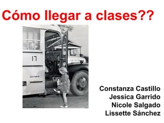 ¿Cómo llegar a clases?