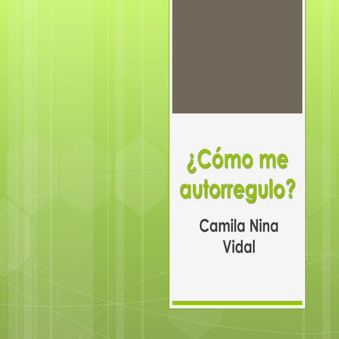 Cómo me autorregulo