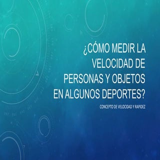 Cómo medir la rapidez en deportes