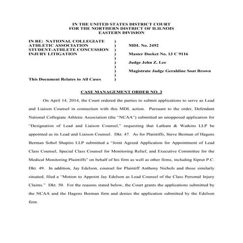 NCAA CONCUSSION MDL, ORDER AND PLAINTIFFS EXECUTIVE COMMITTEE