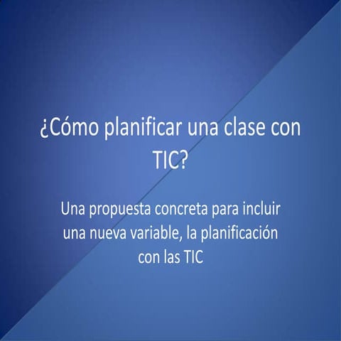 Cómo planificar una clase con tic