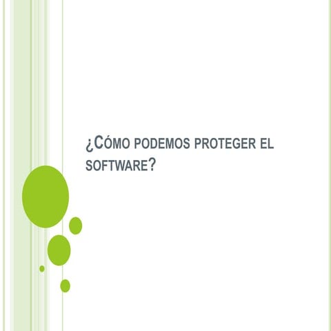 Cómo podemos proteger el software