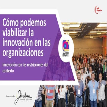 Cómo podemos viabilizar la innovación en las organizaciones SDC 2023 - v1.0.pdf