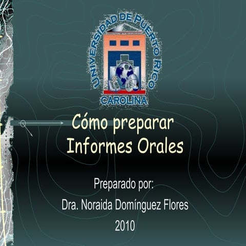 Cómo preparar un informe oral