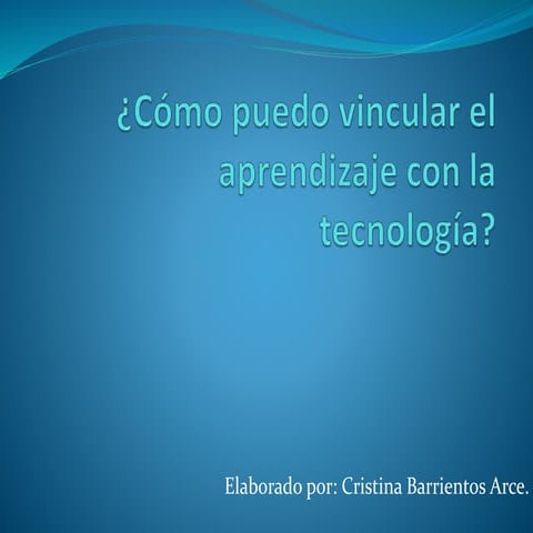 Cómo puedo vincular el aprendizaje con la