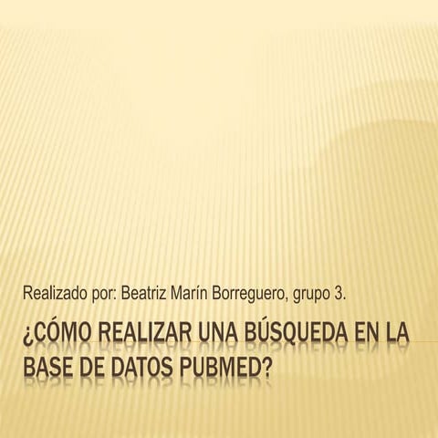 Cómo realizar una búsqueda en pubmed