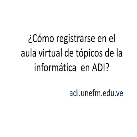 Cómo registrarse en la Plataforma de ADI