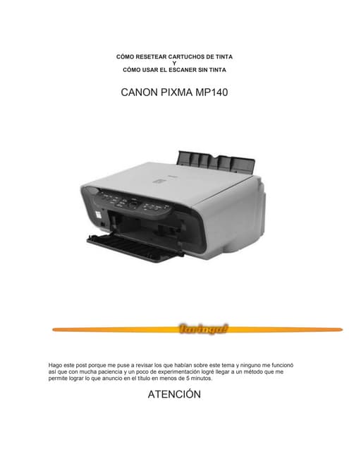 Cómo resetear cartuchos de tinta canon mp 140