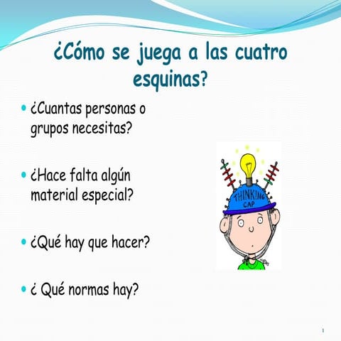 Cómo se juega a las cuatro esquinas