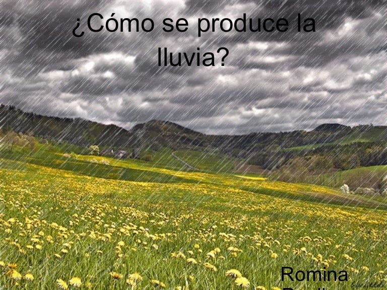 Como se produce la lluvia