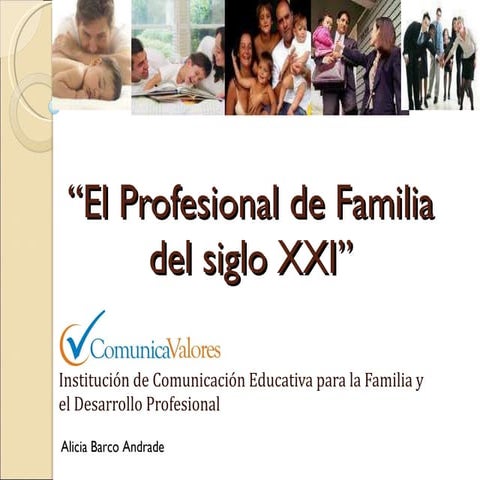 Valores, Comunicación y Familia