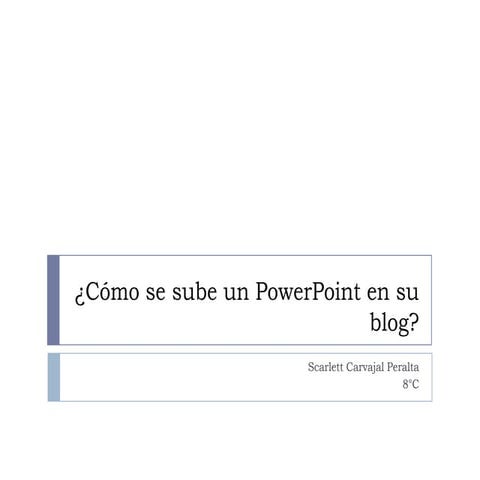 Cómo se sube un power point en su