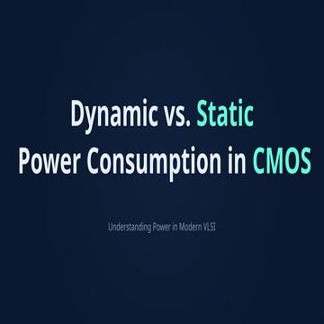 Power Consumption in the CMOS Structure. | PPTX