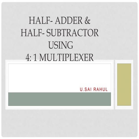 2x1 Mux Using Half Adder Step By Step Guide On How To Design And