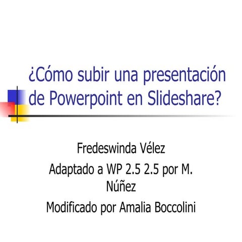 Como subir presentaciones en SlideShare