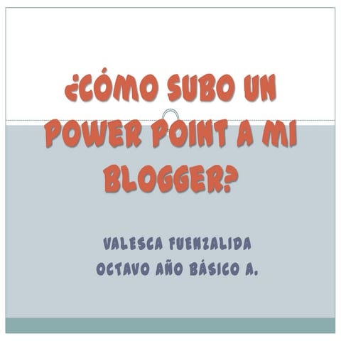 Cómo subo una imagen a mi blogger