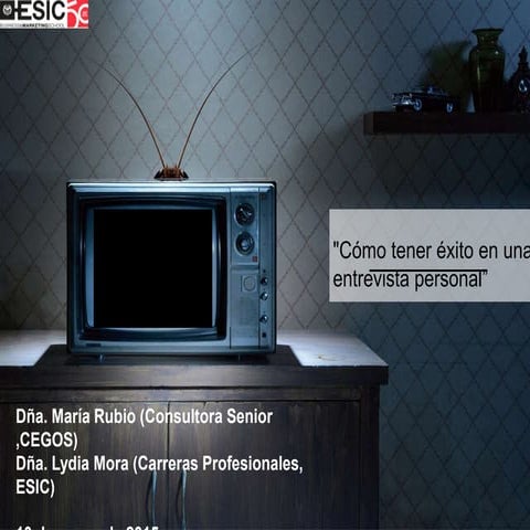 Cómo tener éxito en una entrevista personal