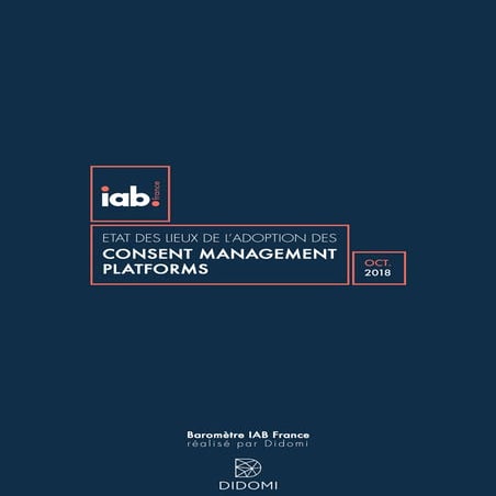 Etat de lieux de l'adption des CMP - IAB France - 2018